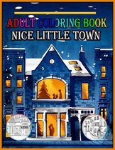 Nice Little Town Adult Coloring Book