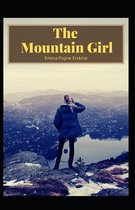 The Mountain Girl Illustrated