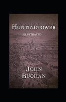 Huntingtower Illustrated