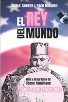 El Rey del mundo - tomo I - La Iglesia de Dios