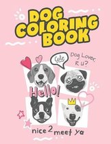 Dog coloring book, dog lover