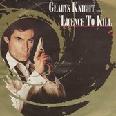 Gladys Knight – Licence To Kill (Vinyl/Single 7 Inch)