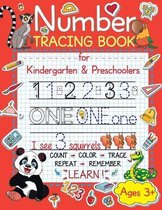 Number Tracing Book for Kindergarten and Preschoolers: Trace Numbers Practice Workbook for Kids Ages 3-5
