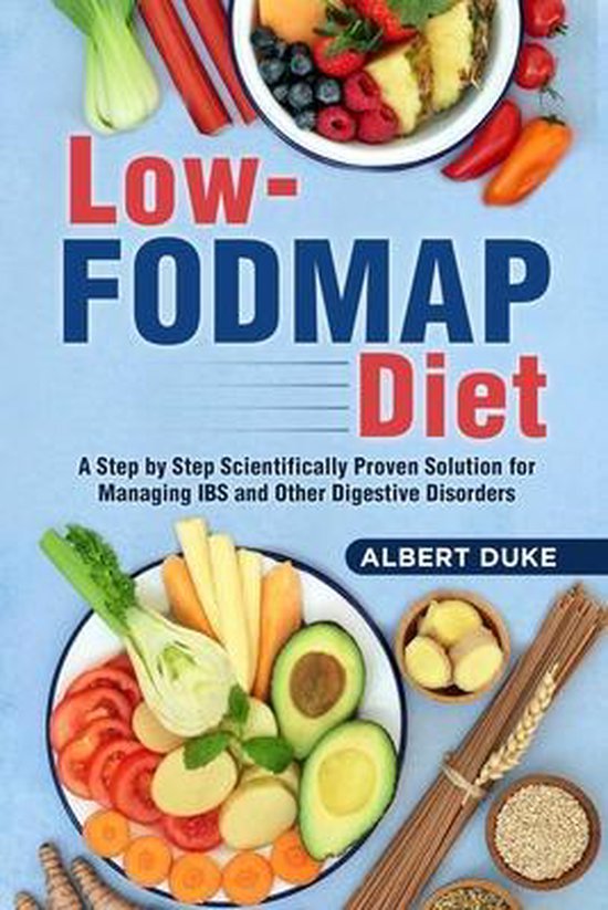 Low FODMAP Diet, Albert Duke 9798700151375 Boeken