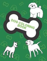 Dog Coloring Book: Cute Coloring Books for Kids and Toddlers