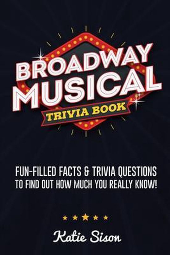 Broadway Musical Trivia Book - cover