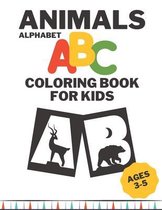Animals Alphabet ABC Coloring Book For Kids Ages 3-5: The Little Animals Alphabet ABC Coloring Book for Preschool and Toddler