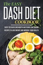 The Easy Dash Diet Cookbook