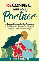 Reconnect with Your Partner