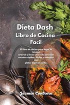 Dieta Dash Libro de Cocina Facil