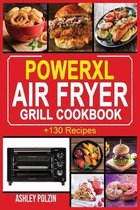 PowerXL Air Fryer Grill Cookbook