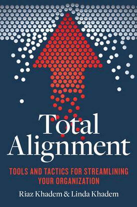 Total Alignment | 9781599186016 | Riaz Khadem | Boeken | bol.com