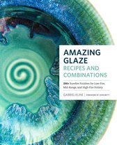 ISBN Amazing Glaze Recipes and Combinations : 200+ Surefire Finishes for Low-Fire-Mid-Range and High-Fi, Art & design, Anglais, Couverture rigide, 176 pages