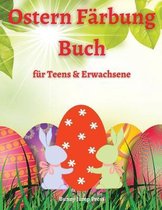 Ostern Farbung Buch fur Jugendliche & Erwachsene
