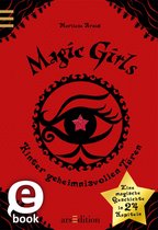 Magic Girls - Magic Girls. Hinter geheimnisvollen Türen (Magic Girls)