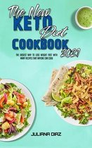 The New Keto Diet Cookbook 2021