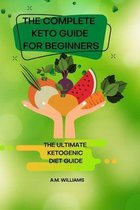 The Complete Keto Guide for Beginners