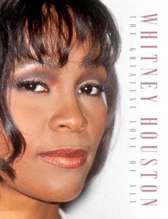 Whitney Houston, "The Greatest Love Of All".