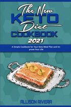 The New Keto Diet Cookbook 2021