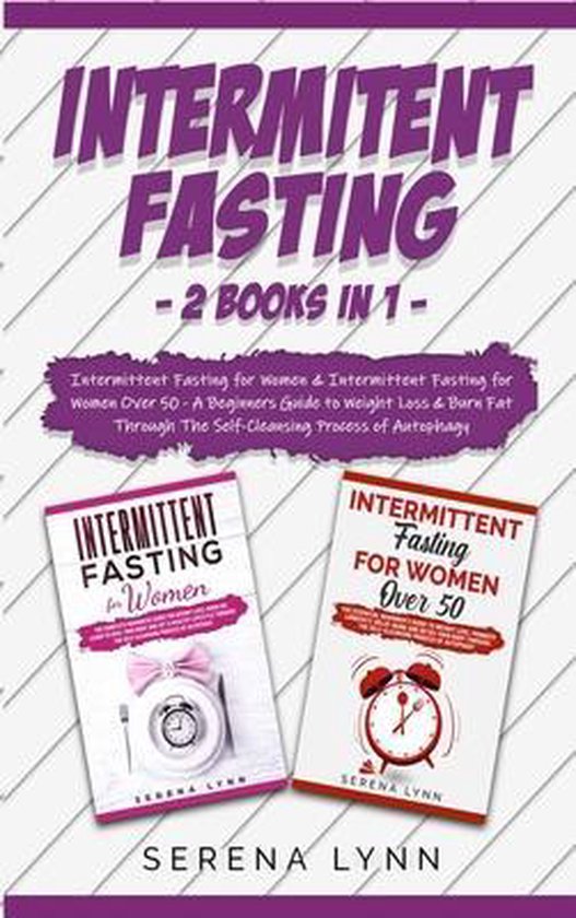 Intermittent Fasting 2 Books In 1 Serena Lynn 9781801943109 Boeken 6613