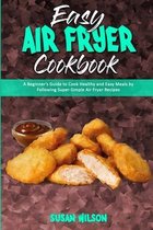 Easy Air Fryer Cookbook