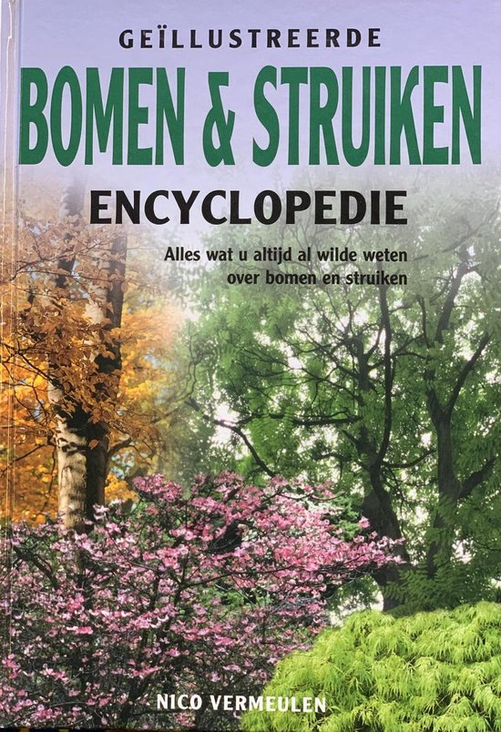 Cover van het boek 'Bomen & struiken encyclopedie' van Hanneke van Dijk en N. Vermeulen