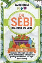 Dr Sebi Treatments and Cures: 3 Books in 1