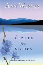 Dreams for Stones