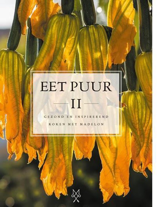 9789082235616 - Eet puur Deel II