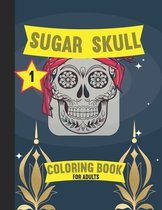 Sugar Skull Coloring book for adults