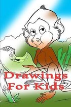 Drawings for kids