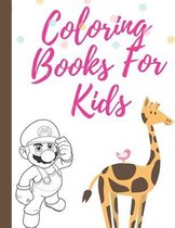 Coloring Books For Kids: Coloring Books For Kids Pages, Size 8.5x11 Inch, 32 pages Cool Coloring: For Girls & Boys Aged 6-12