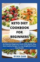 Keto Diet Cookbook For Beginners