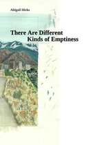 There Are Different Kinds of Emptiness