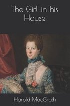 The Girl in his House