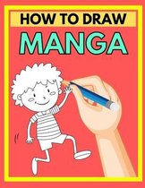 How To Draw Manga