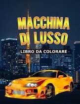 MACCHINA DI LUSSO Libro da colorare