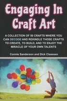 Engaging In Craft Art