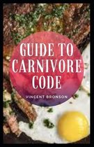 Guide to Carnivore Code