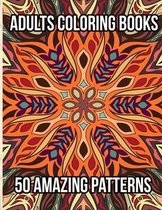 Adults Coloring Books 50 Amazing Patterns
