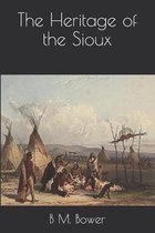 The Heritage of the Sioux