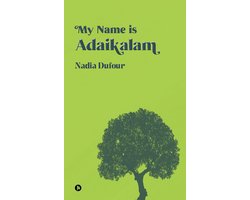 My Name is Adaikalam