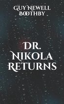 Dr. Nikola Returns