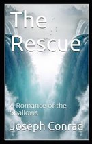 The Rescue, A Romance of the Shallows Annotated