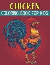 Chicken Coloring Book For Kids: Fun Chicken Designs