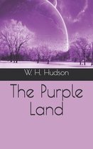 The Purple Land