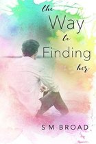 The Way to Finding Her