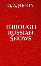 Through Russian Snows