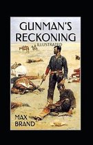 Gunman's Reckoning Illustrated