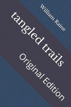 tangled trails